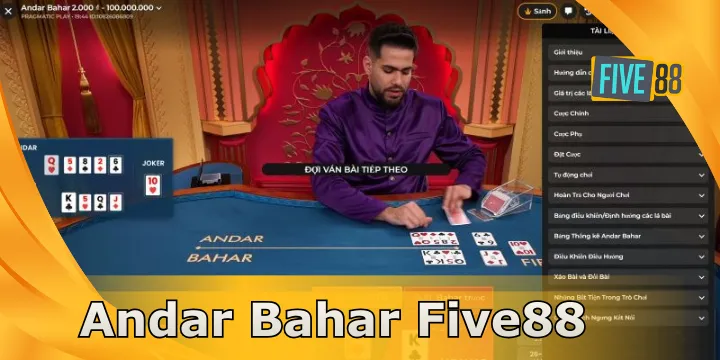 Andar Bahar Five88 – Trải nghiệm game bài Ấn Độ mới lạ siêu hay