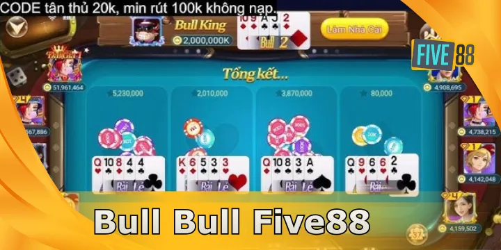 Bull Bull Five88 – Trò chơi cân não và mẹo vàng giúp bạn thắng lớn