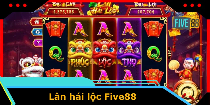 Lân hái lộc Five88 – Niềm vui và may mắn trong từng vòng quay